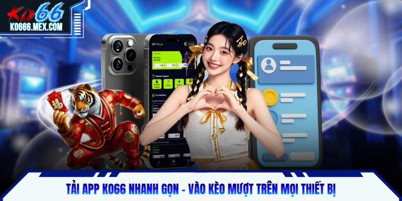 Tải app KO66
